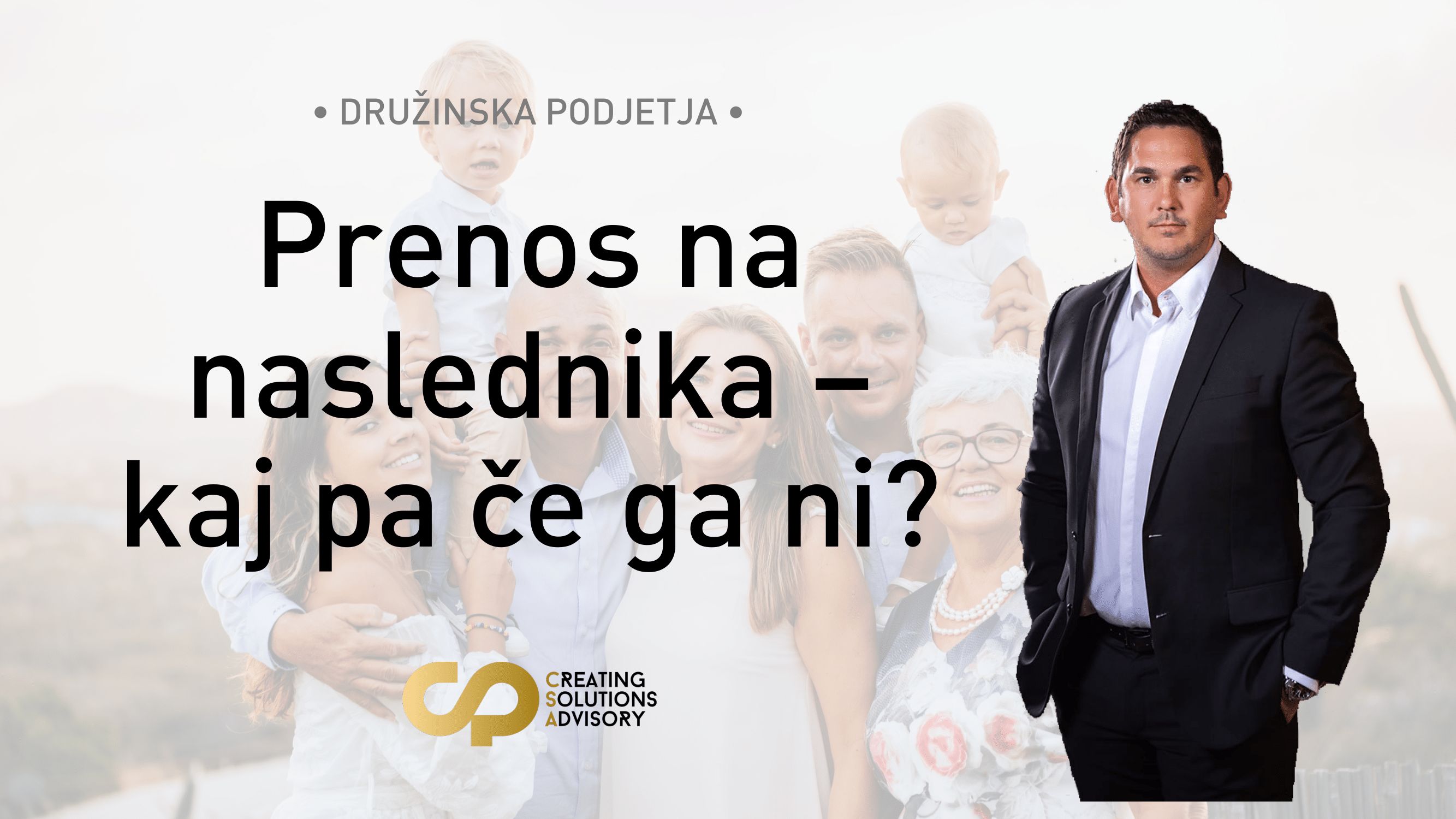 Družinska podjetja: prenos, prodaja, likvidacija?